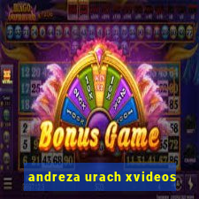 andreza urach xvideos